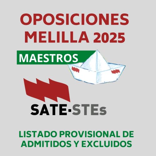 OPOSICIONES MELILLA 2025. CUERPO DE MAESTROS. LISTADO PROVISIONAL DE ADMITIDOS Y EXCLUIDOS