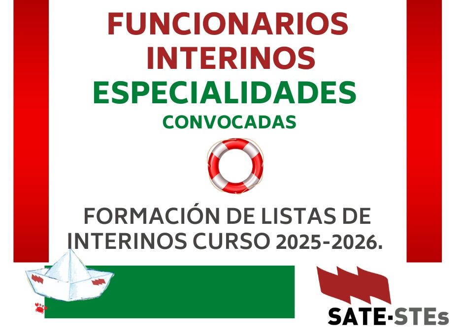 FORMACIÓN DE LISTAS INTERINOS ESPECIALIDADES CONVOCADAS. RESOLUCIÓN DE LAS CONVOCATORIAS DE MAESTROS Y OTROS CUERPOS.