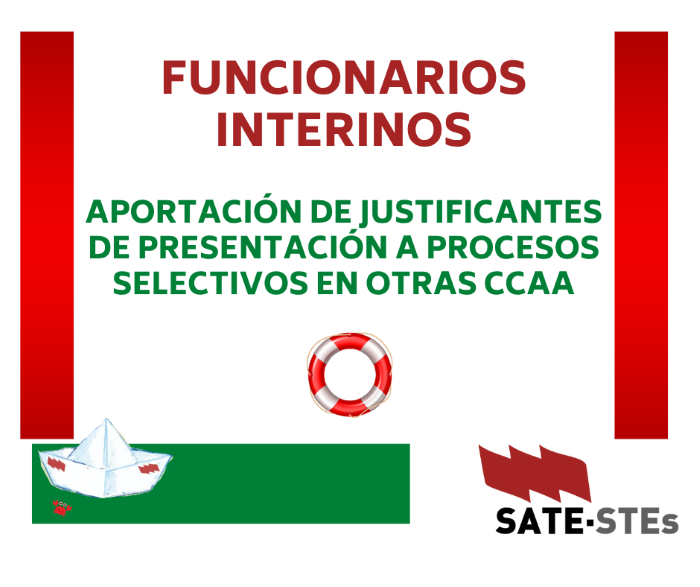 FUNCIONARIOS INTERINOS. APORTACIÓN DE JUSTIFICANTES DE PRESENTACIÓN A PROCESOS SELECTIVOS EN OTRAS CCAA
