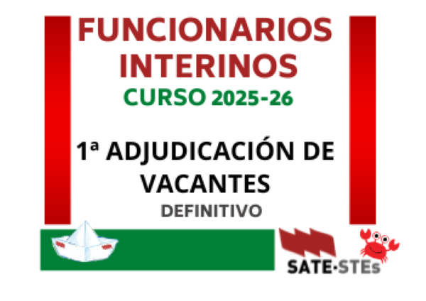 FUNCIONARIOS INTERINOS. RESOLUCIÓN Y LISTADO DEFINITIVO DE LA PRIMERA ADJUDICACIÓN DE VACANTES