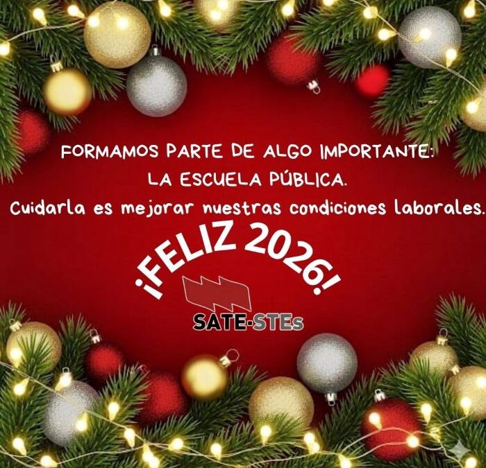 NUESTROS MEJORES DESEOS PARA 2026. SATE-STEs