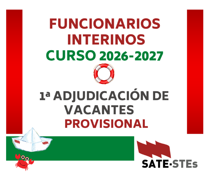 FUNCIONARIOS INTERINOS. PRIMERA ADJUDICACIÓN PROVISIONAL DE VACANTES